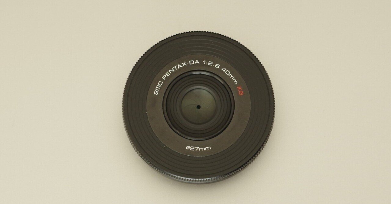 変態レンズ】smc PENTAX-DA 40mm F2.8 XSについて｜Arctech